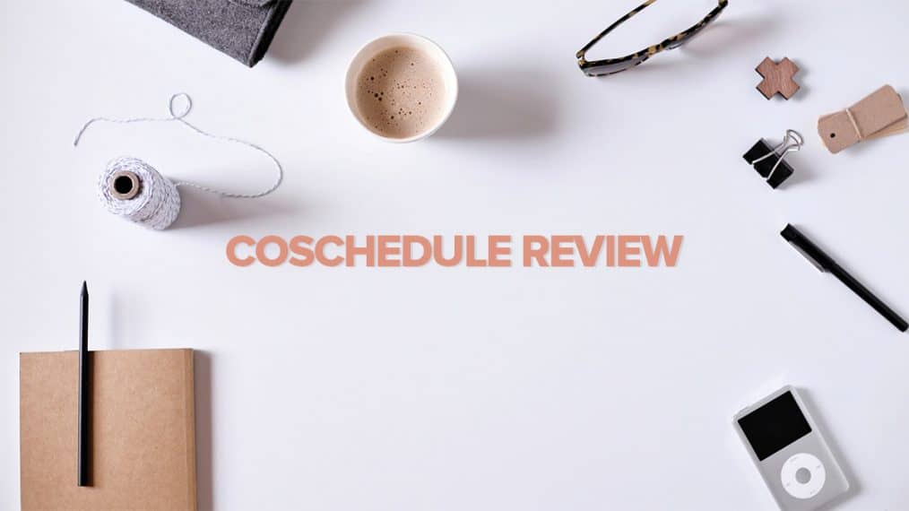 CoSchedule Review