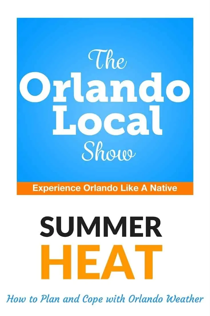 Orlando Summer Heat
