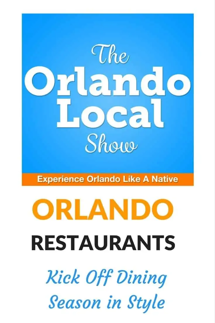 Orlando Restaurants Kick Off Dining Season in Style