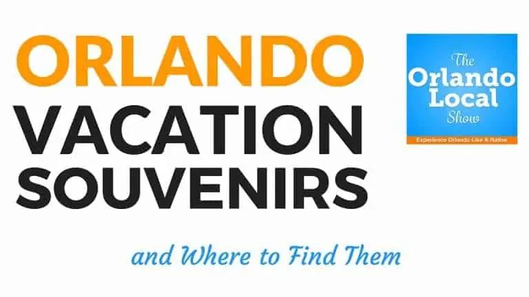 Orlando Vacation Souvenirs and Where to Find Them