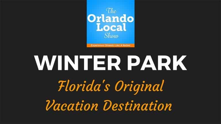 Winter Park is the Original Florida Vacation Destination