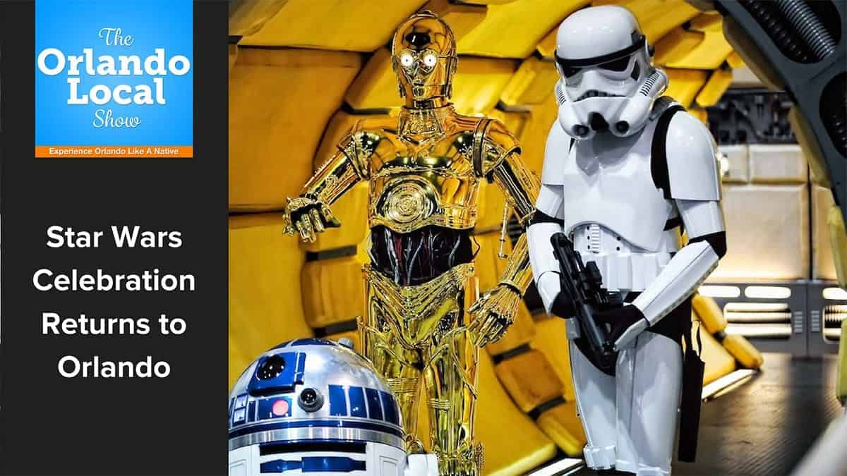 Star Wars Celebration Orlando Returns to the Orange County Convention