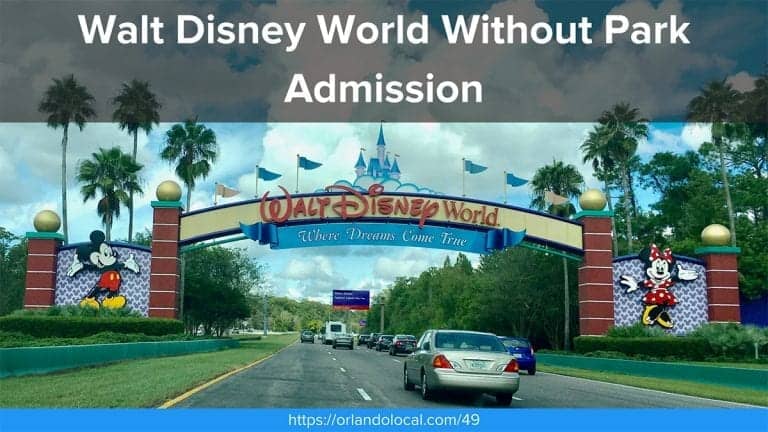 Walt Disney World Without Park Admission