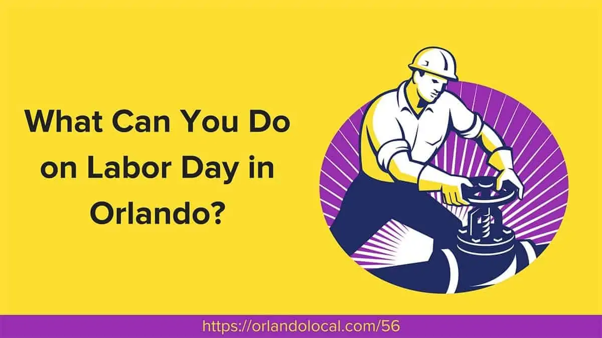Labor Day in Orlando