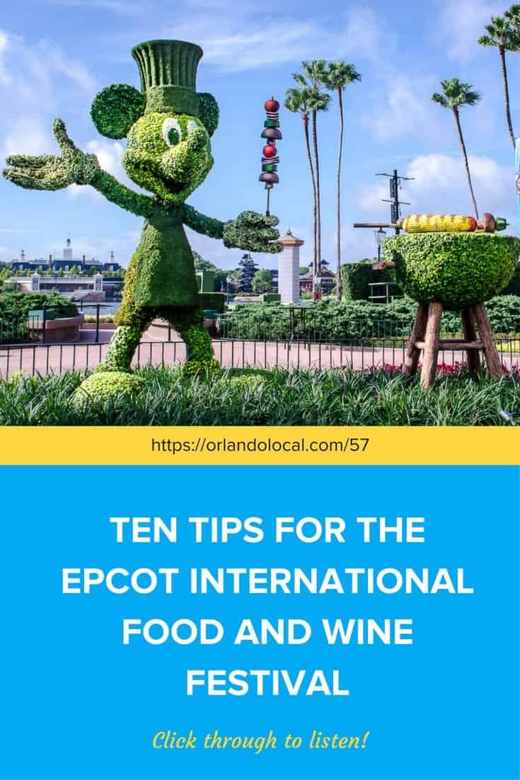 Ten Tips for the Epcot International Food and Wine Festival - OL 057