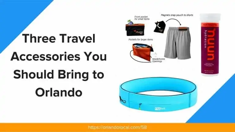 3 Travel Accessories You Should Bring to Orlando