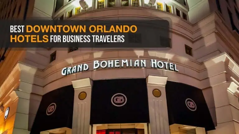 Best Downtown Orlando Hotels for Business Travelers